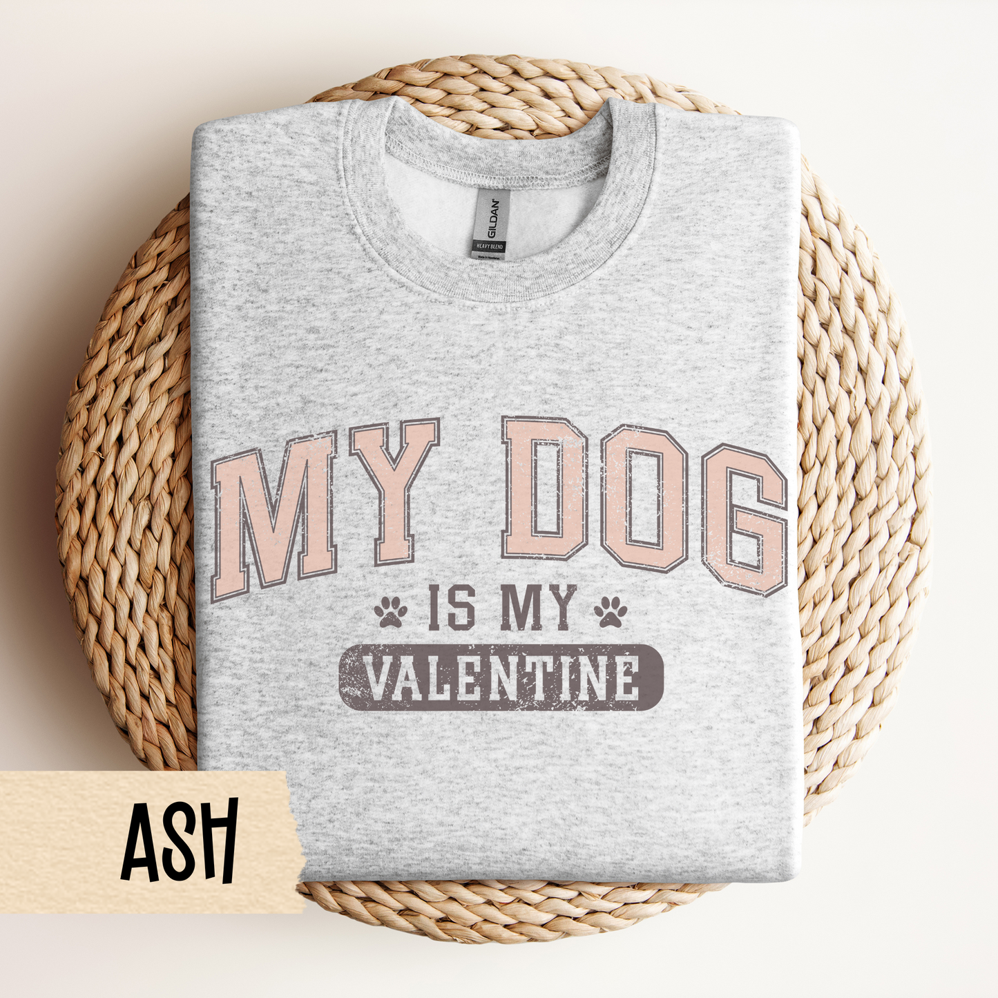 Dog Owner Sweatshirt, Unisex Heavy Blend Crewneck, My Dog is My Valentine, Dog Mom Gift, Valentines Day Sweatshirt