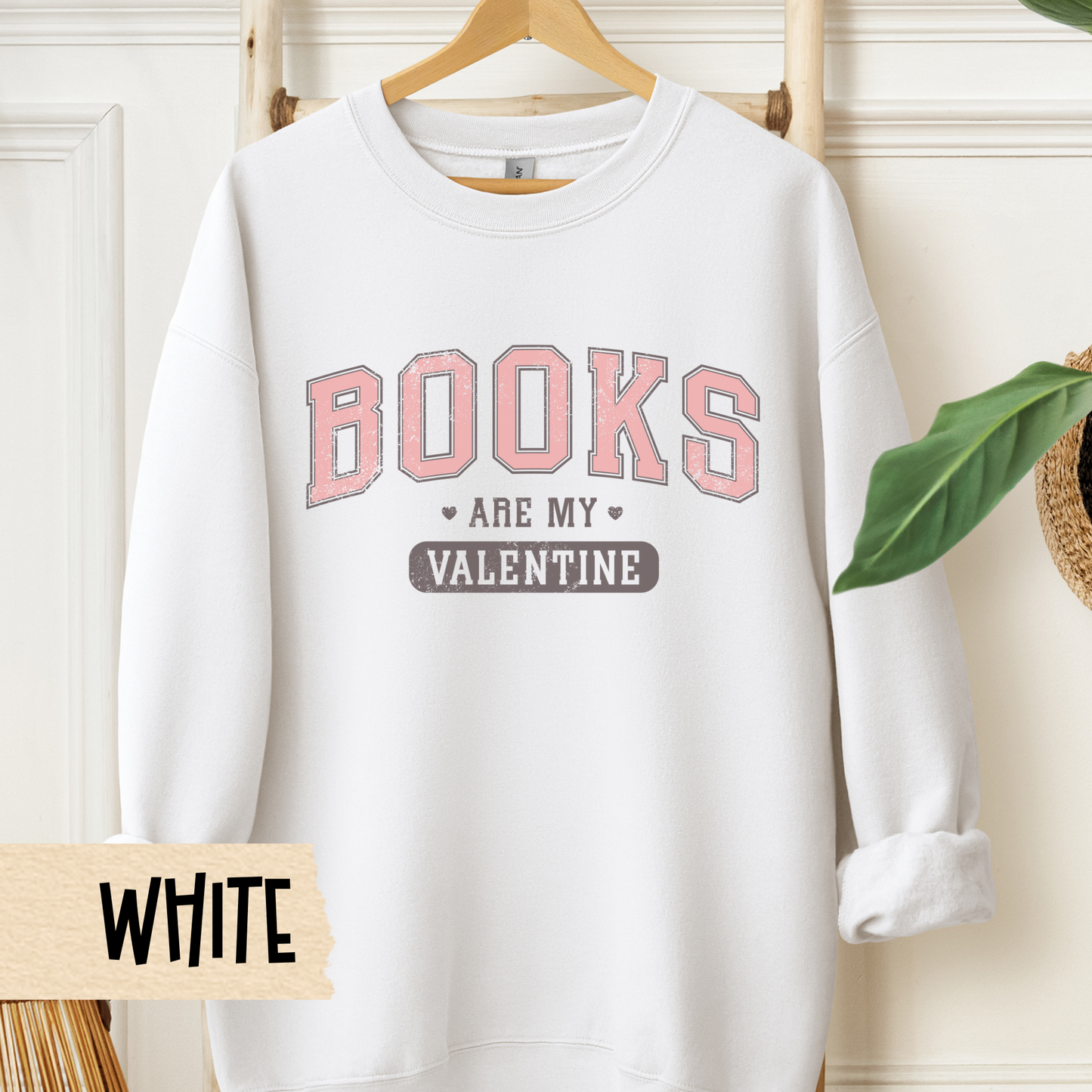Books Are My Valentine Sweatshirt, Book Lover Crewneck, Unisex Sweatshirt, Valentine Gift, Bookish Shirt