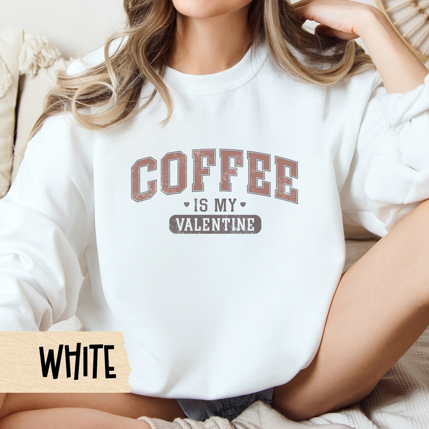 Coffee Lover Valentine Sweatshirt, Crewneck, Unisex Sweatshirt, Valentines Day Gift, Coffee is my Valentine, Cozy Sweatshirt