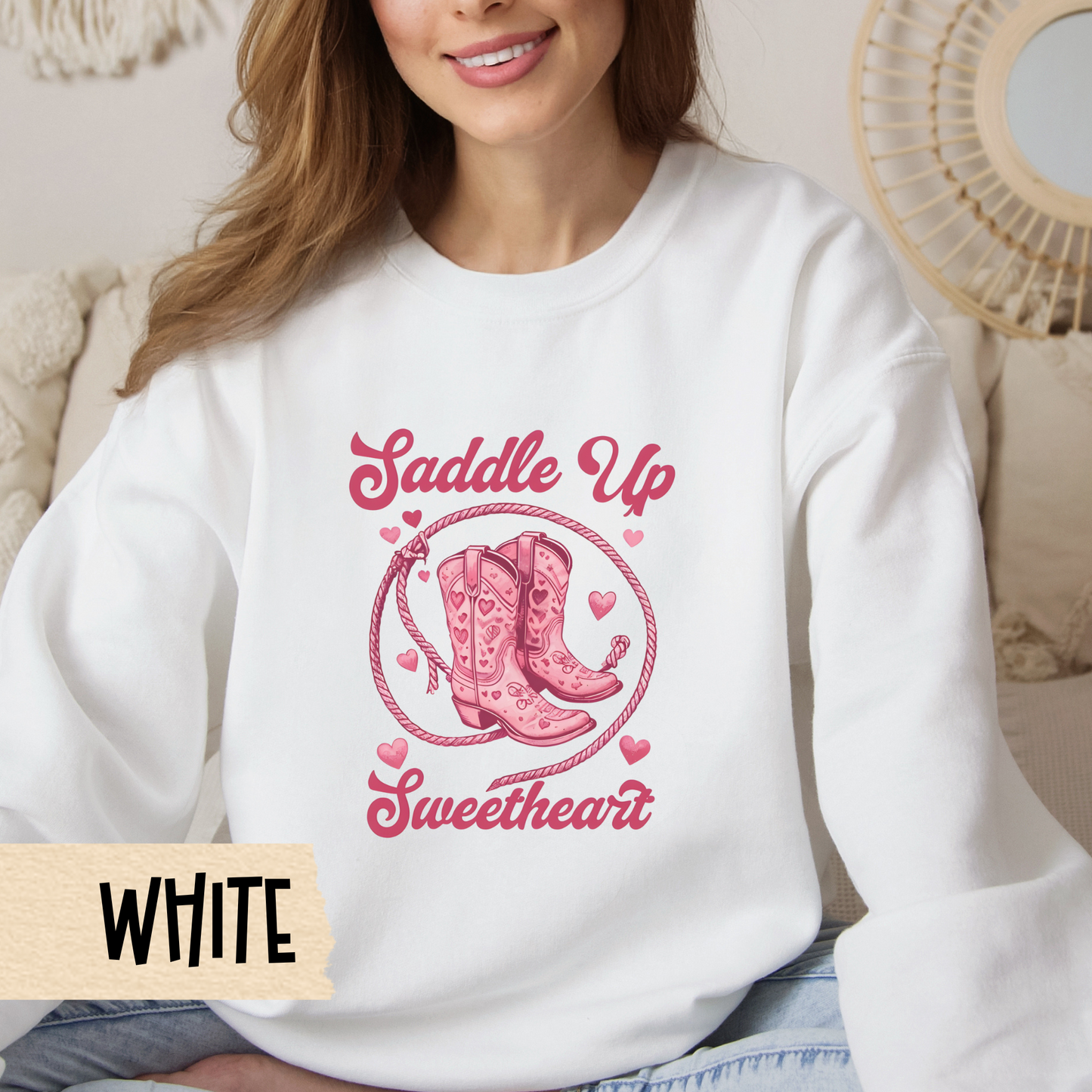 Country Western Valentine's Sweatshirt, Cowboy Boots, Saddle Up Sweetheart - Unisex Sweatshirt, Western themed Valentine's Day gift, Cowboy