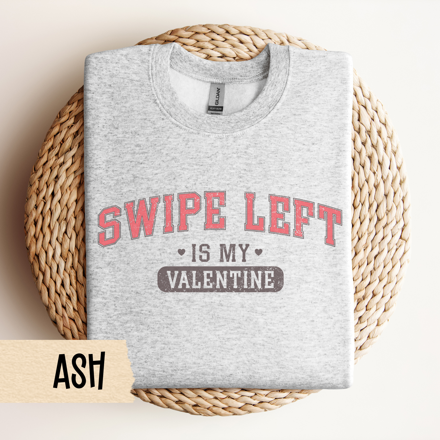Funny Valentine Single Crewneck Sweatshirt, Swipe Left Valentine's Day Sweatshirt, Unisex Valentine's Crewneck, Valentine's Day Gift,