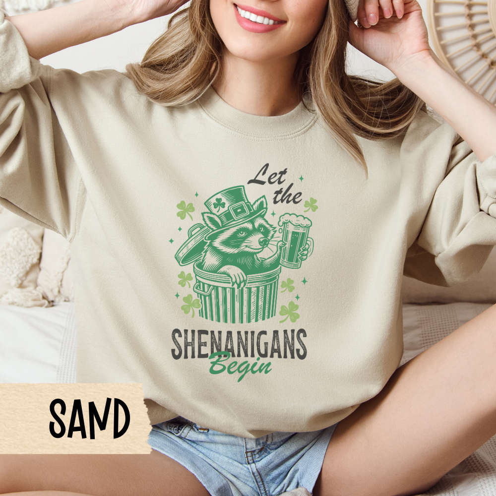 St Patricks Day Crewneck Sweatshirt, Let the Shenanigans Begin, Raccoon Shirt, St Paddys, Unisex Top, Comfy Pullover, Funny Irish Apparel