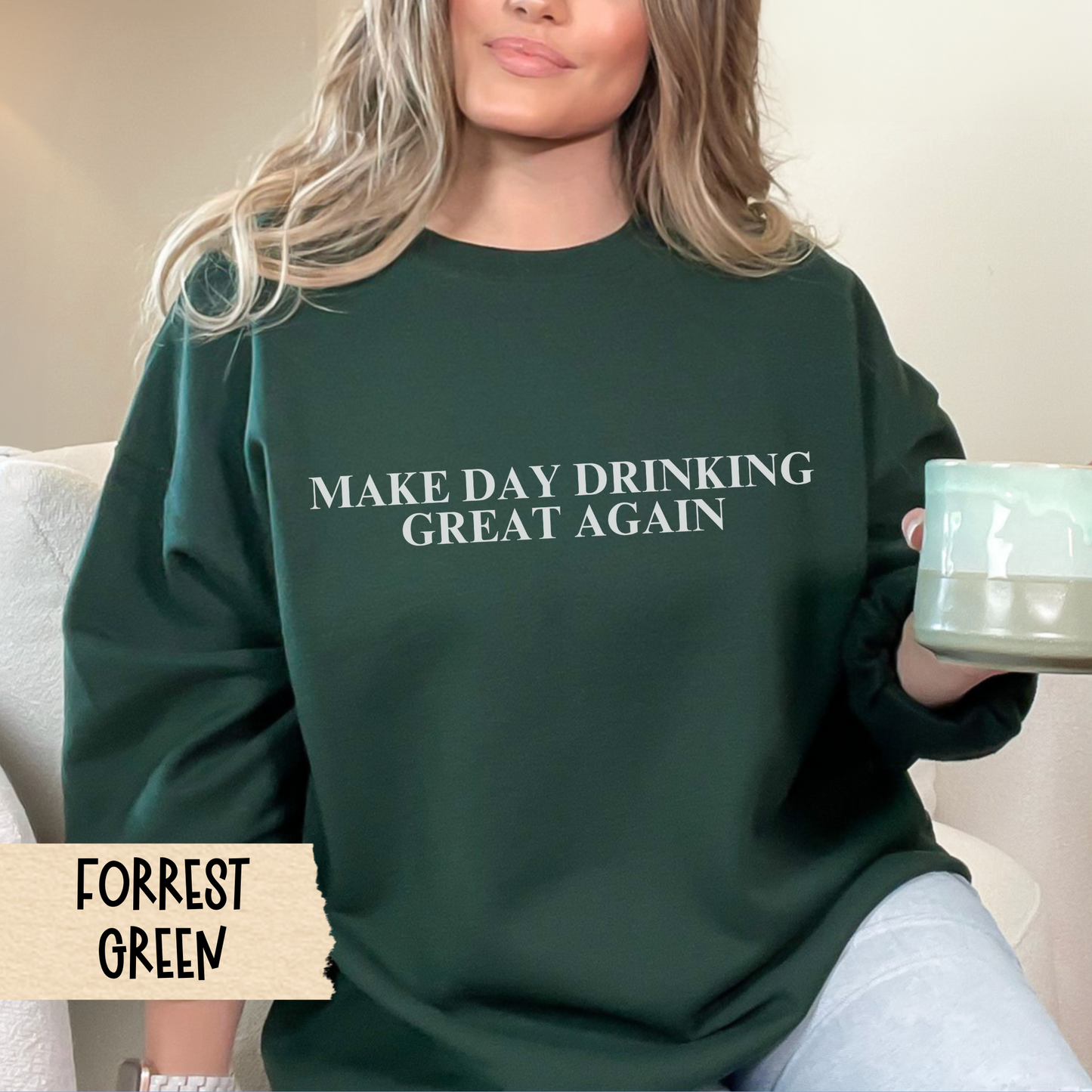 St Patrick's Day Sweatshirt, Day Drinking Shirt, Make Day Drinking Great Again, Unisex Sweatshirt, Holiday Apparel, St Pat's Crewneck
