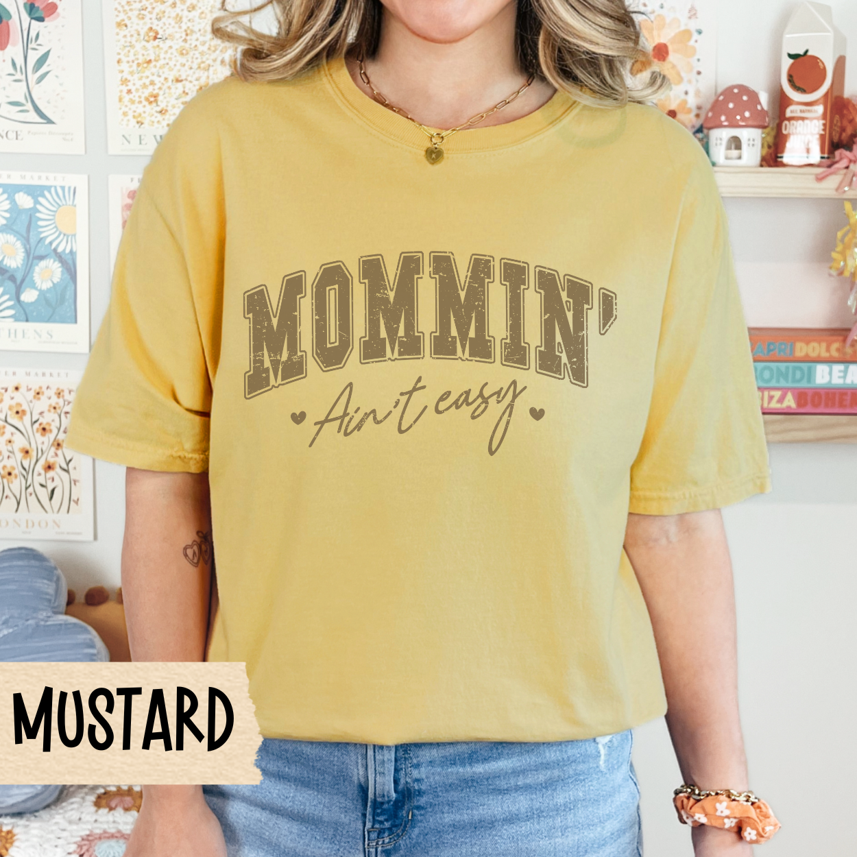 Mommin Ain't Easy Unisex Garment-Dyed T-Shirt, Funny Mom Shirt, Mother's Day Gift, Relaxed Fit Tee, Unique Mom Apparel, Casual Womens