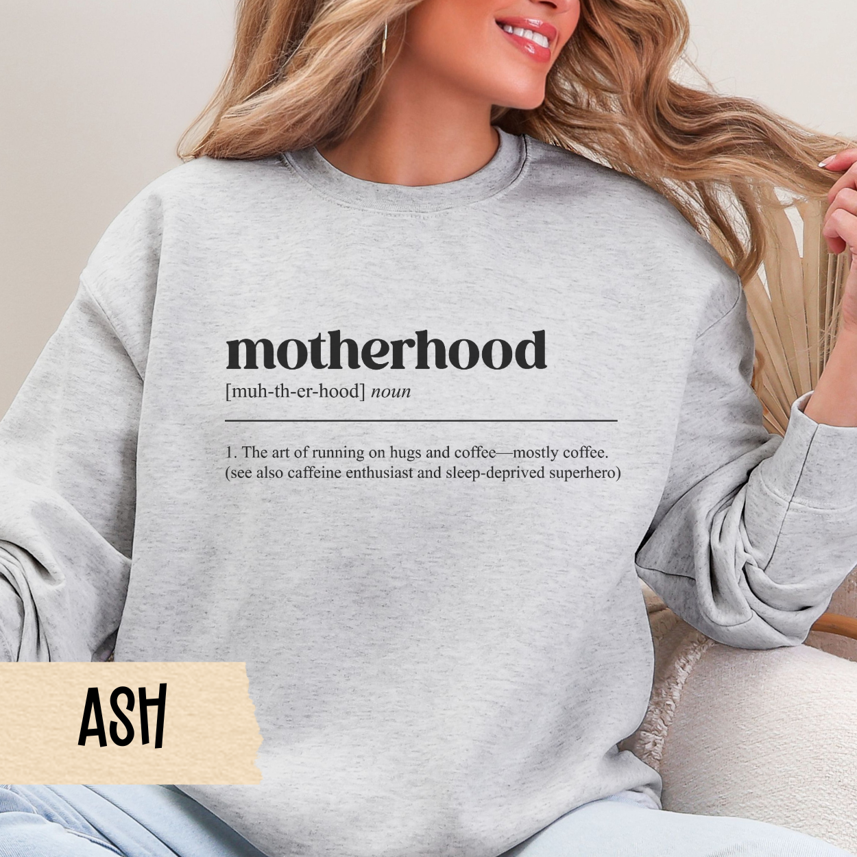Motherhood Crewneck Sweatshirt - Cozy Gift for Moms, Coffee Lover Apparel, Cute Mom Life Outfit, Funny Sweatshirt Idea, Everyday Comfort