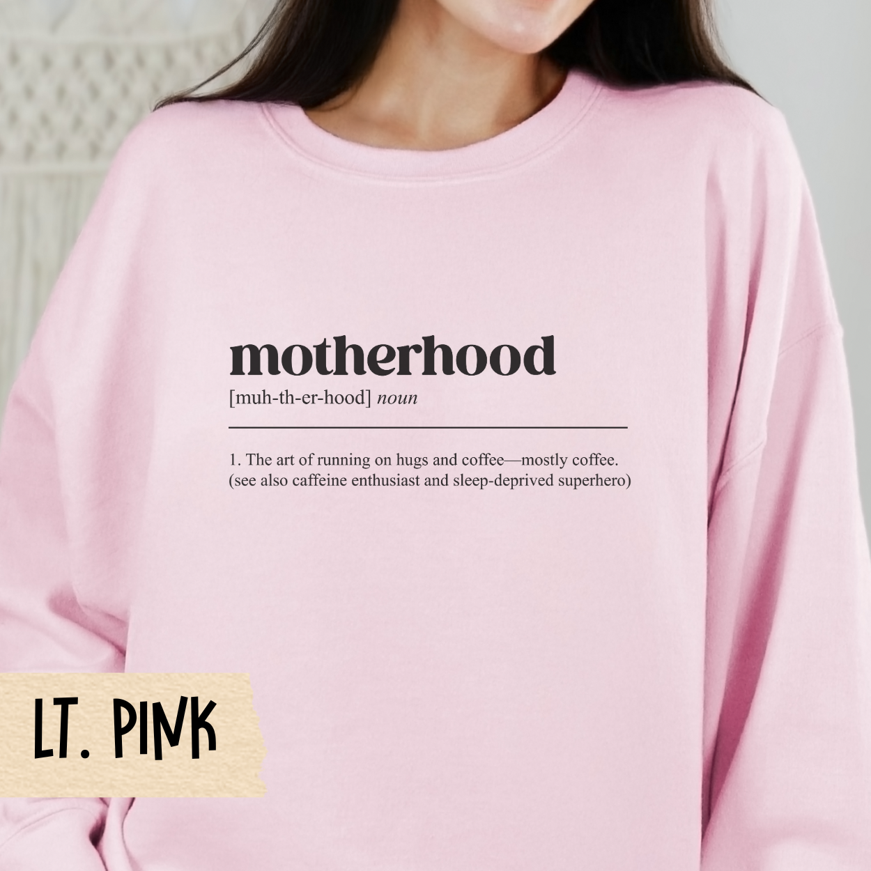 Motherhood Crewneck Sweatshirt - Cozy Gift for Moms, Coffee Lover Apparel, Cute Mom Life Outfit, Funny Sweatshirt Idea, Everyday Comfort