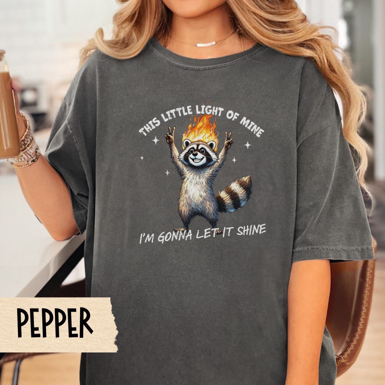 This little light of mine t-shirt, funny raccoon shirt, mental health tee, sarcastic tshirt, Comfort Colors graphic tee, chaotic humor shirt