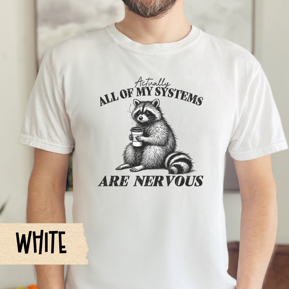Nervous Raccoon T-Shirt, Funny Raccoon, Mental Health, Weird Shirt, Unisex Tee, Funny Animal Shirt, Gift for Animal Lovers, Casual Wear