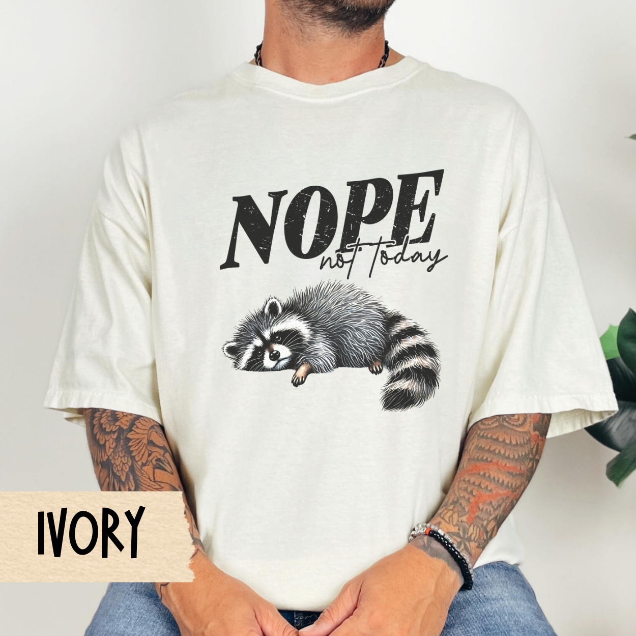 Nope not today t-shirt, funny raccoon shirt, mental health tee, lazy day tshirt, Comfort Colors graphic tee, sarcastic shirt, gift for her