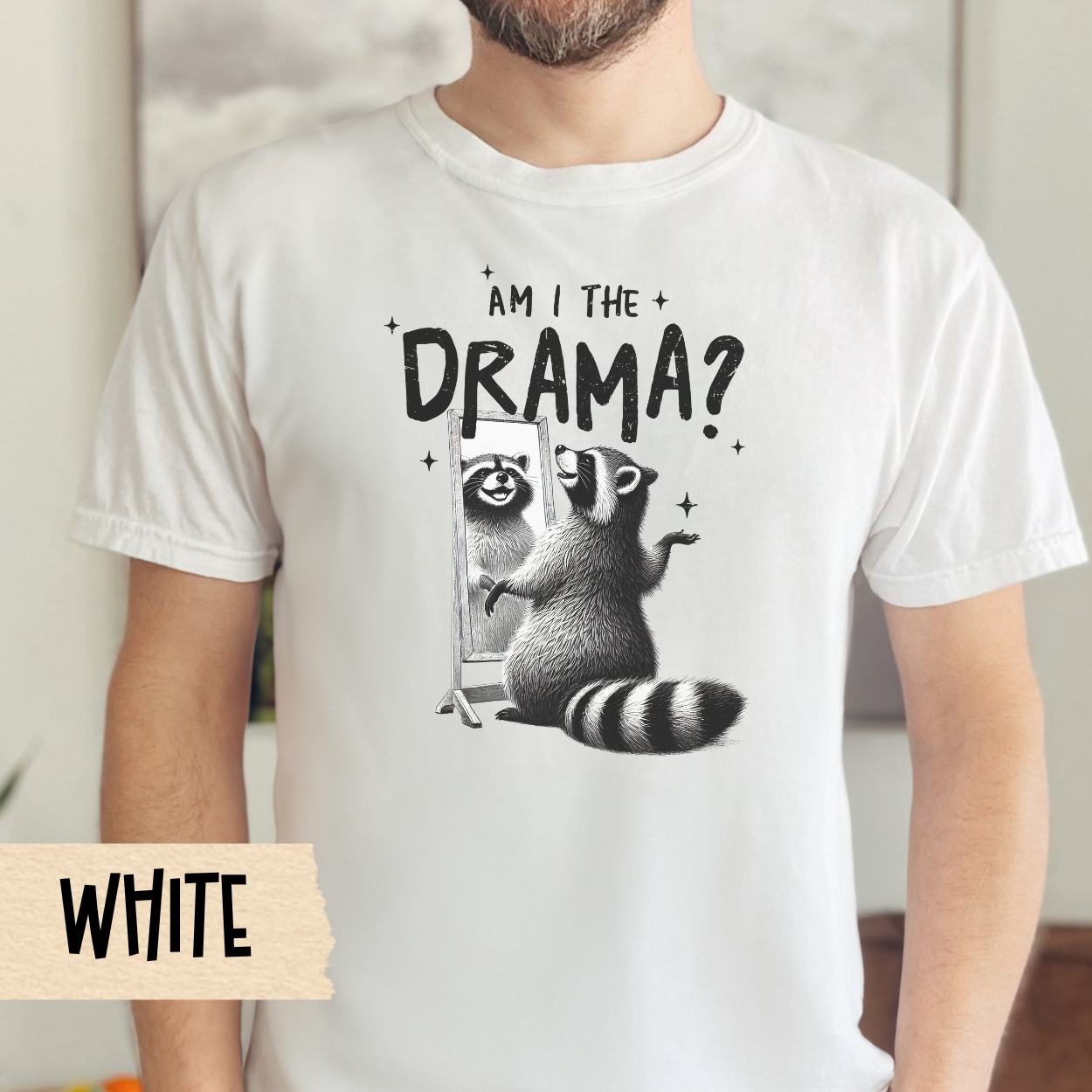 Am I the drama t-shirt, funny raccoon shirt, mental health tee, self awareness, Comfort Colors graphic tee, sarcastic tshirt, gift for her