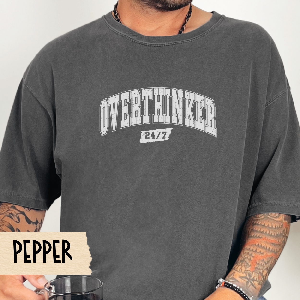Overthinker 24/7 t-shirt, funny anxiety shirt, mental health tee, Comfort Colors graphic tee, overthinking, sarcastic shirt, gift for her