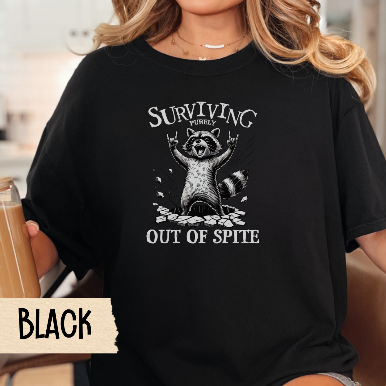 Surviving out of spite t-shirt, funny raccoon shirt, mental health tee, sarcastic tshirt, Comfort Colors graphic tee, relatable humor shirt