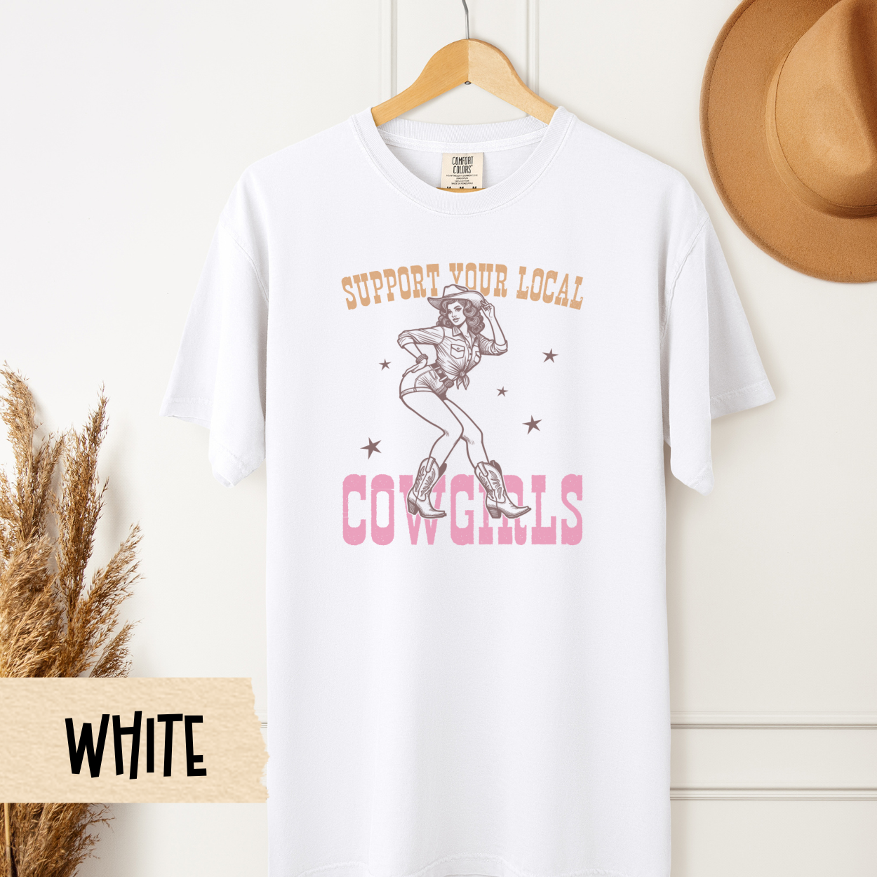 Support Your Local Cowgirls Shirt, Western Graphic Tee, Cowgirl Aesthetic, Rodeo Shirt, Country Girl, Southern Style Shirt, Comfort Colors