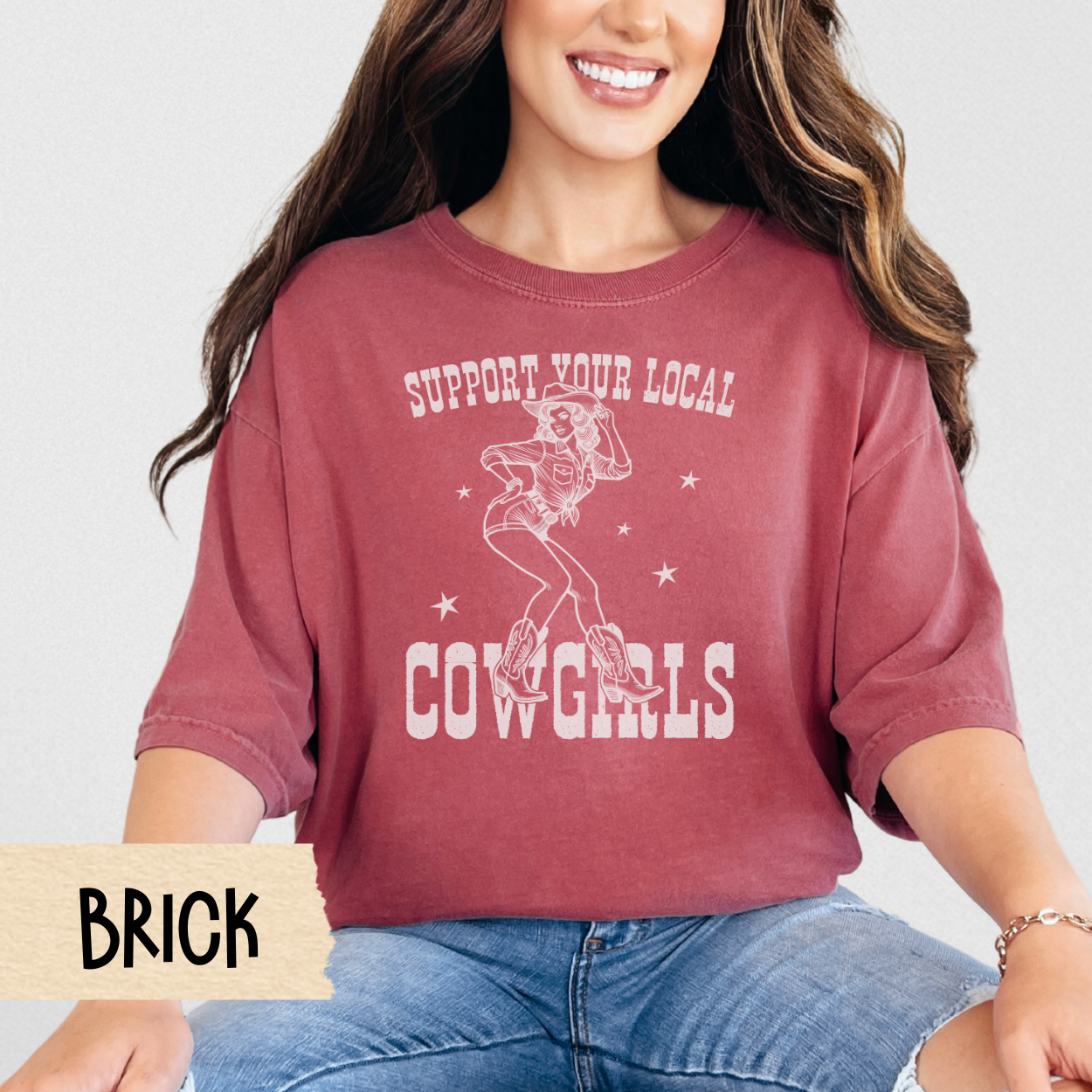 Support Your Local Cowgirls Shirt, Western Graphic Tee, Cowgirl Aesthetic, Rodeo Shirt, Country Girl, Southern Style Shirt, Comfort Colors