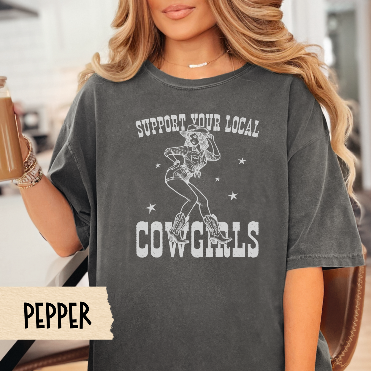 Support Your Local Cowgirls Shirt, Western Graphic Tee, Cowgirl Aesthetic, Rodeo Shirt, Country Girl, Southern Style Shirt, Comfort Colors