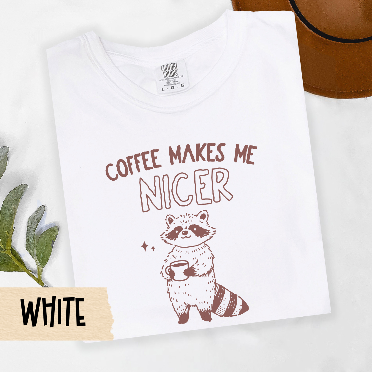 coffee makes me nicer tee, raccoon coffee shirt, funny caffeine lover top, cozy coffee animal tee, introvert coffee shirt, Comfort Colors