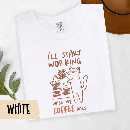 cat coffee shirt, funny coffee lover tee, I'll start working shirt, caffeine cat shirt, lazy morning tee, Comfort Colors coffee top