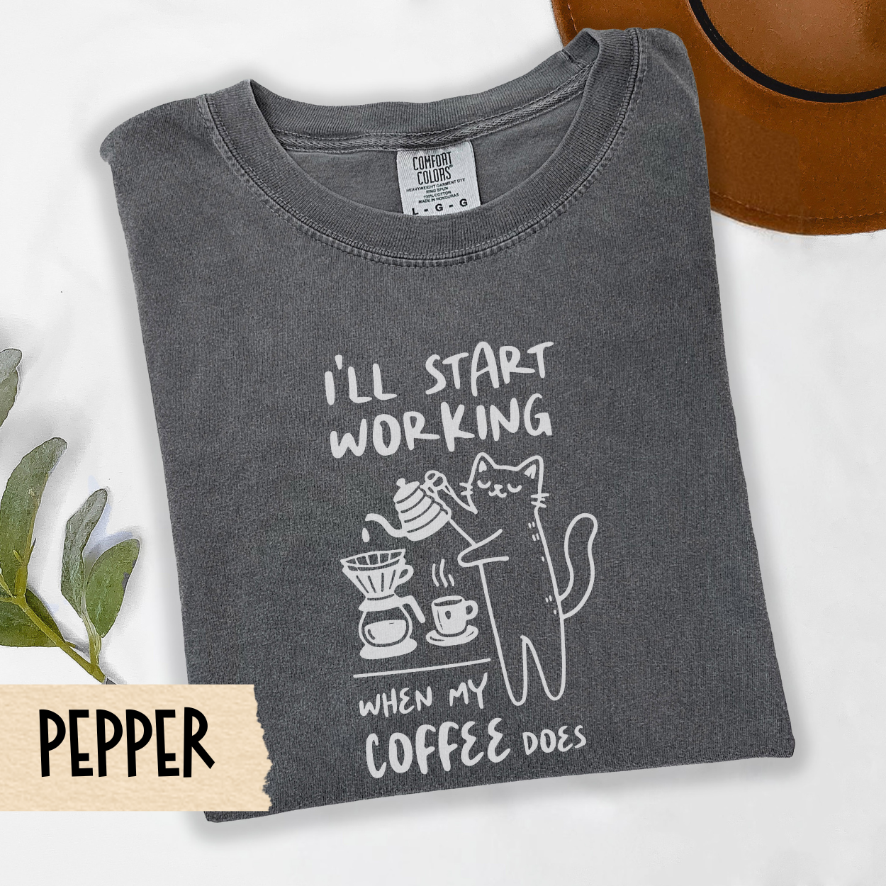 cat coffee shirt, funny coffee lover tee, I'll start working shirt, caffeine cat shirt, lazy morning tee, Comfort Colors coffee top