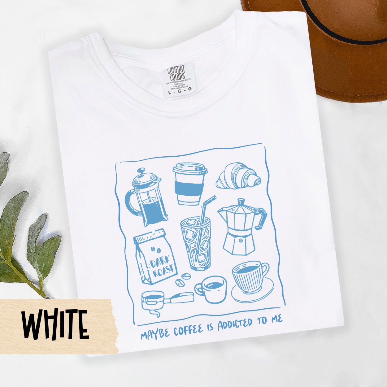 maybe coffee addicted to me shirt, funny coffee lover tee, sarcastic coffee quote, caffeine humor shirt, cozy coffee top, Comfort Colors