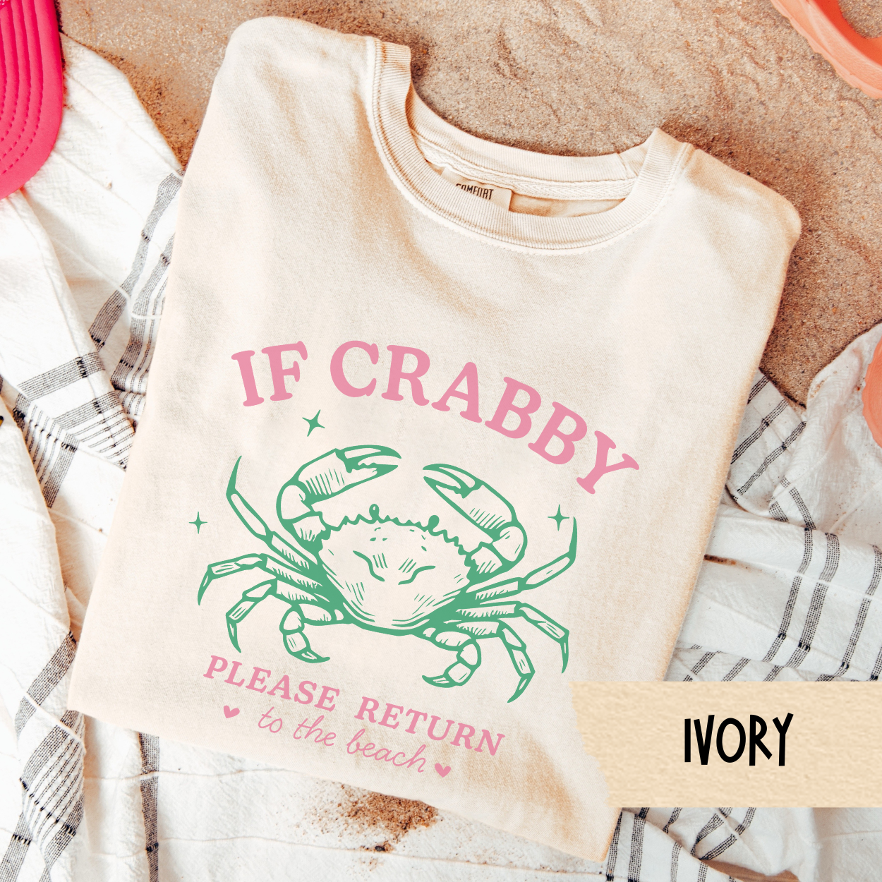 If Crabby Shirt, Funny Beach Shirt, Summer Mood Tee, Coastal Vacation Shirt, Comfort Colors Tee, Ocean Humor Shirt, Crabby But Cute Tee