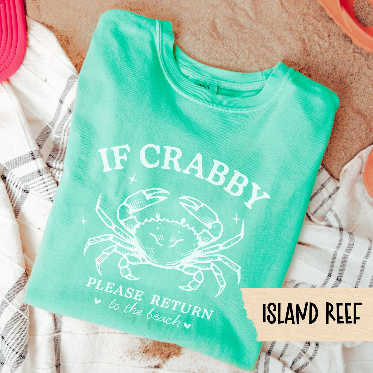 If Crabby Shirt, Funny Beach Shirt, Summer Mood Tee, Coastal Vacation Shirt, Comfort Colors Tee, Ocean Humor Shirt, Crabby But Cute Tee