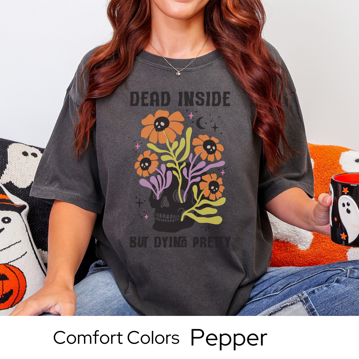 Dead Inside But Dying Pretty, Floral Skull Shirt, Halloween Graphic Tee, Comfort Colors Fall Shirt, Funny Goth Shirt, Spooky Season Tee