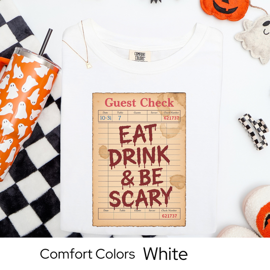 Eat Drink Be Scary Shirt, Halloween Guest Check Comfort Colors Tee, Spooky Party Pun Shirt, Retro Halloween Bar Tee, Funny Boo Shirt