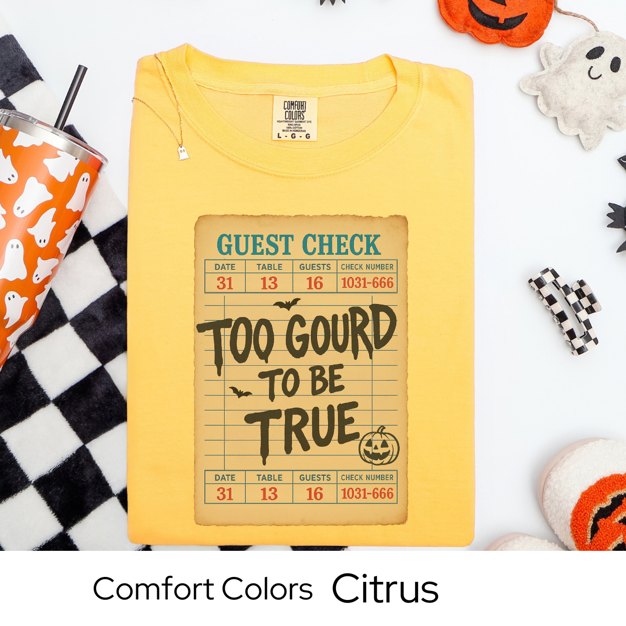Too Gourd to Be True Shirt, Funny Pumpkin Guest Check Tee, Comfort Colors Halloween Shirt, Fall Pun T-Shirt, Spooky Season Tee