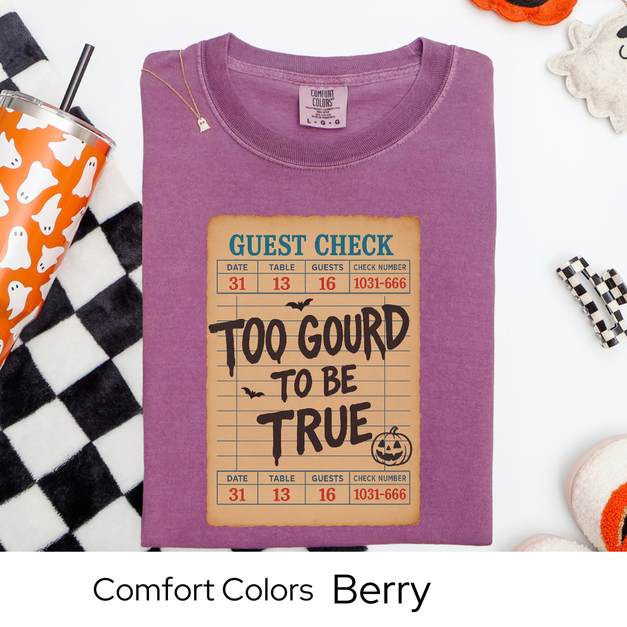 Too Gourd to Be True Shirt, Funny Pumpkin Guest Check Tee, Comfort Colors Halloween Shirt, Fall Pun T-Shirt, Spooky Season Tee
