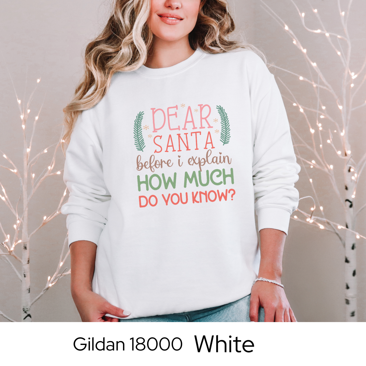 Funny Christmas Sweatshirt, Dear Santa Holiday Crewneck, Cozy Gildan 18000 Pullover, Christmas Humor Sweater, Gift Idea for Women