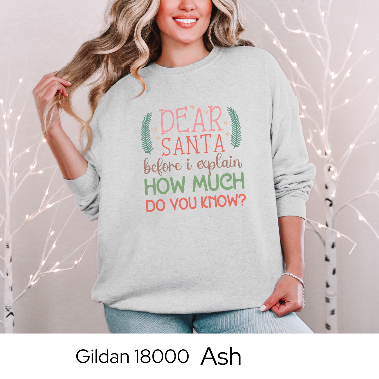Funny Christmas Sweatshirt, Dear Santa Holiday Crewneck, Cozy Gildan 18000 Pullover, Christmas Humor Sweater, Gift Idea for Women