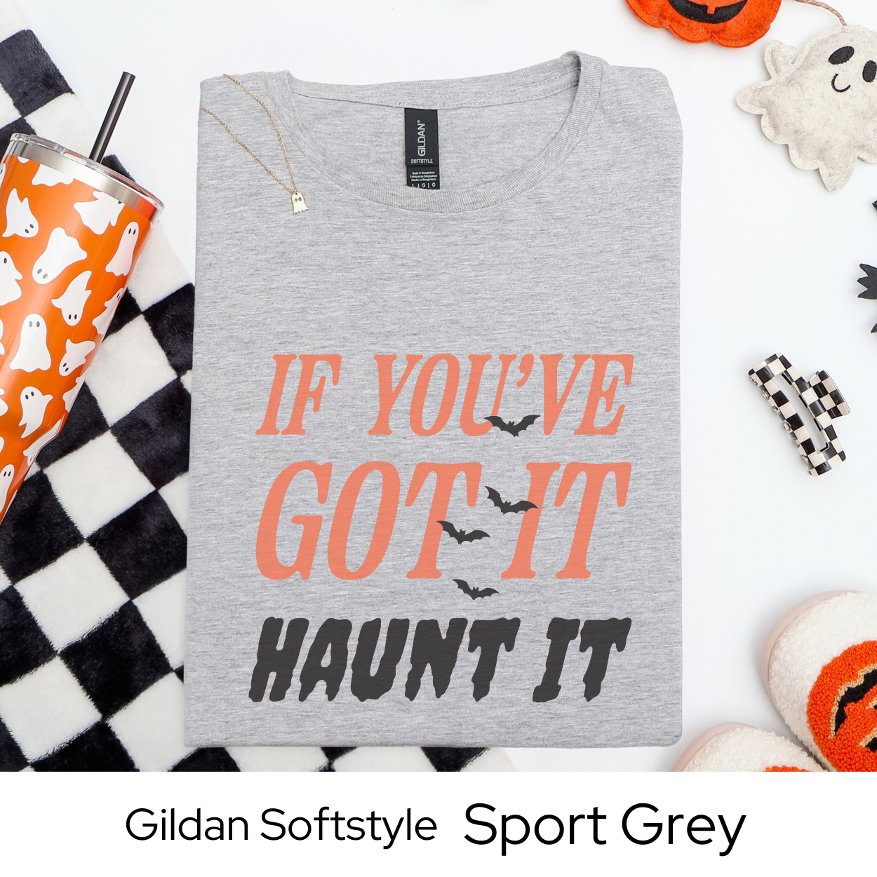 If Youve Got It Haunt It Shirt, Funny Halloween Tee for Women, Spooky Season Graphic Top, Cute and Trendy Fall Outfit Shirt