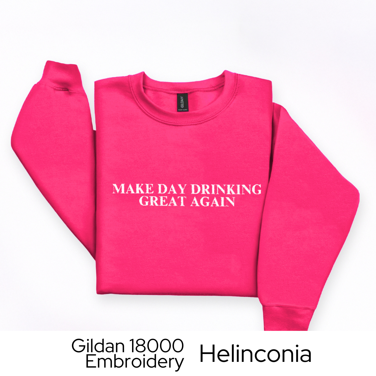 Day Drinking Sweatshirt Embroidered, Funny Crewneck for Brunch, Tailgate, Parties, College, Weekend Vibes