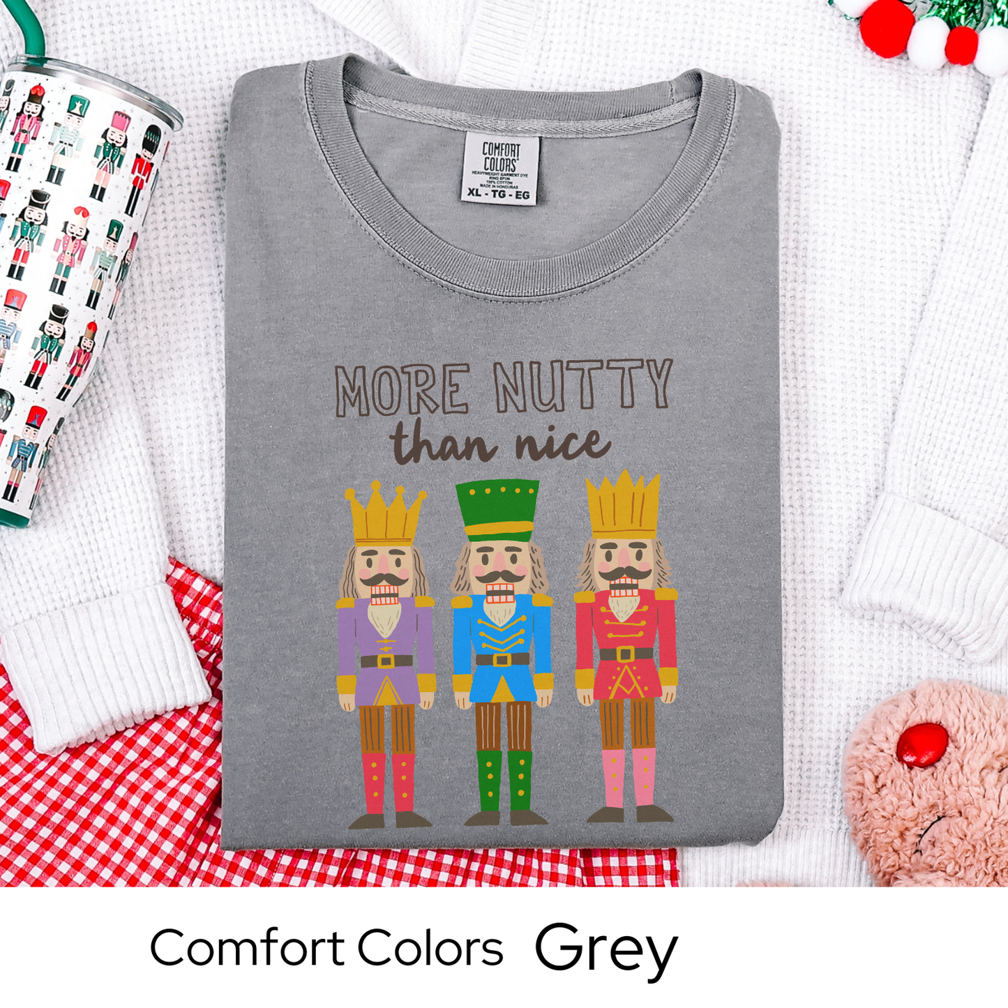 Funny nutcracker christmas shirt, holiday tee for women, quirky christmas gift, comfort colors top, festive outfit, christmas party tee