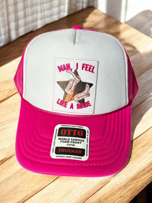 "Man, I Feel Like a Bride" Hot Pink & White Foam Trucker Hat – Bachelorette Party Hat, Bride-to-Be Accessory