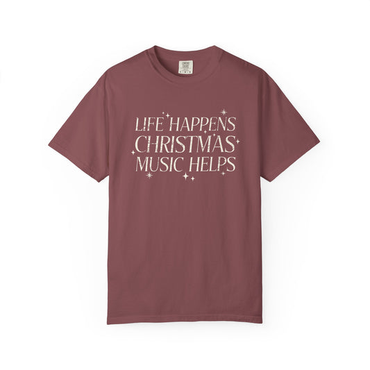 Christmas Music Shirt, Life Happens Christmas Music Helps Tee, Retro Holiday Graphic T-Shirt, Festive Gift Idea, Comfort Colors (Show Special)