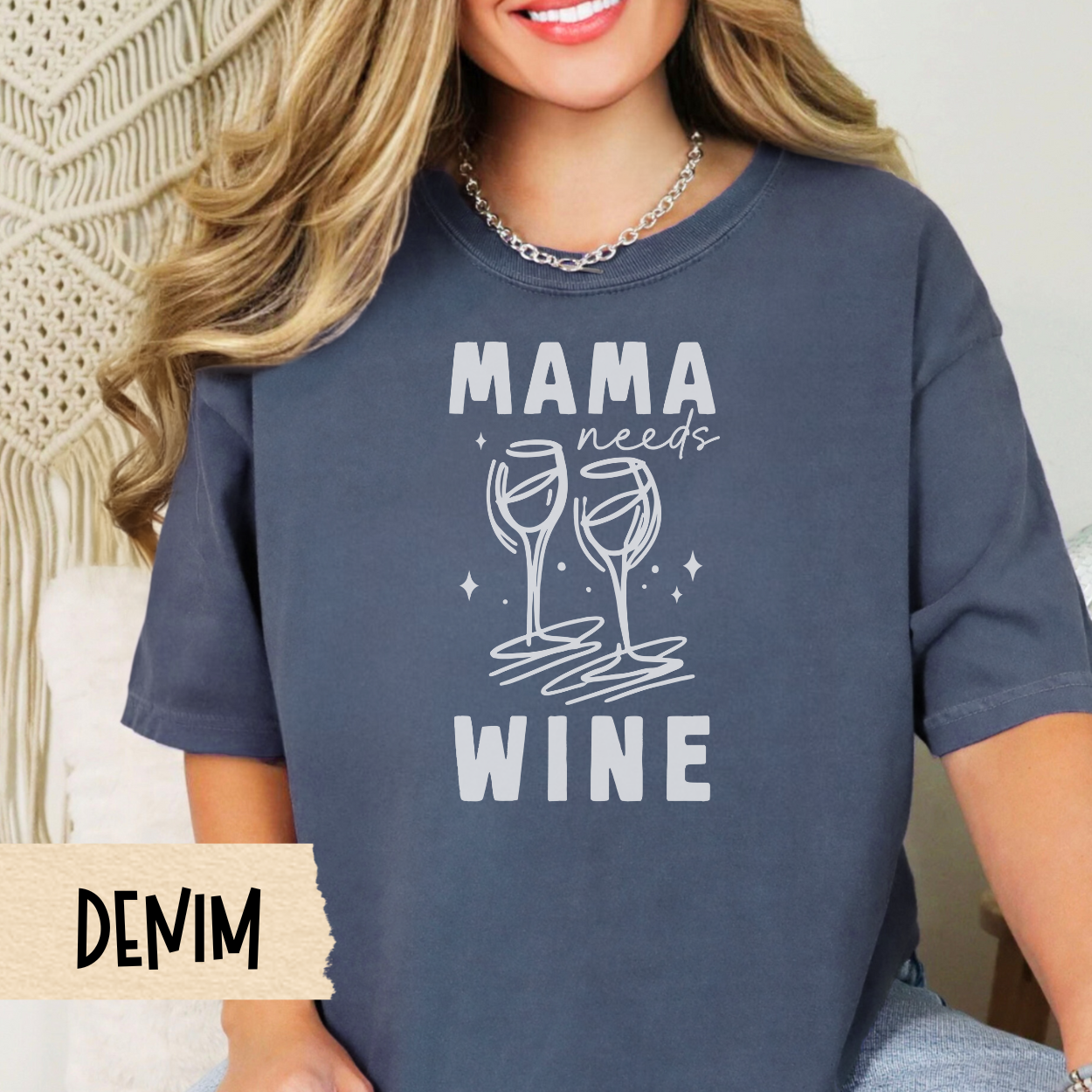 Mama Needs Wine shirt, funny mom shirt, wine lover gift, Comfort Colors tee, mom life shirt, Mother's Day gift, wine mom aesthetic