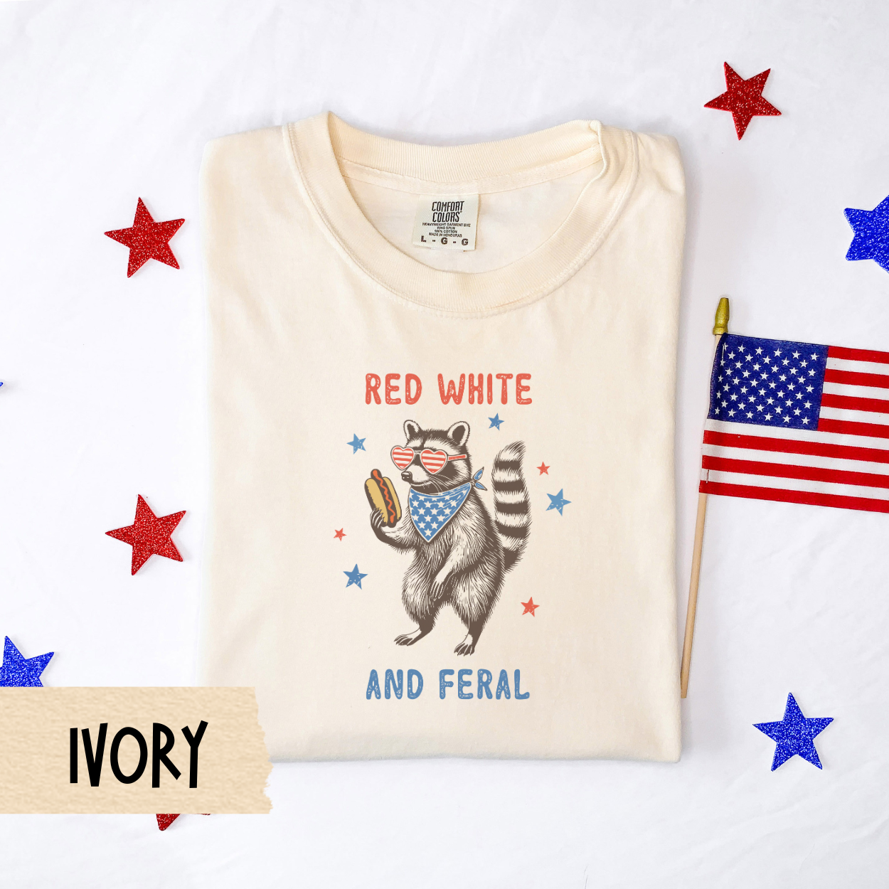 Fourth of July shirt, funny patriotic tee, red white and feral shirt, Comfort Colors shirt, raccoon graphic tee, USA 4th of July unisex