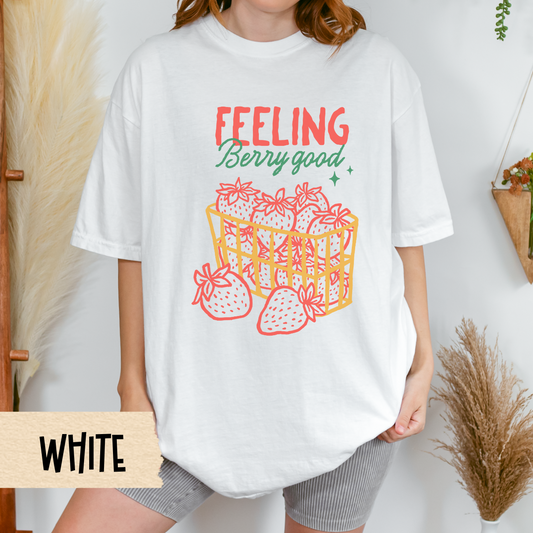 Feeling Berry Good Shirt, Strawberry Graphic Tee, Comfort Colors T-Shirt, Cute Summer Shirt, Fruit Aesthetic Top, Italian Picnic Vibes