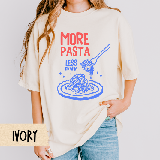 More Pasta Less Drama Shirt, Italian Summer Tee, Comfort Colors T-Shirt, Funny Foodie Shirt, Amalfi Coast Style, Graphic Pasta Tee