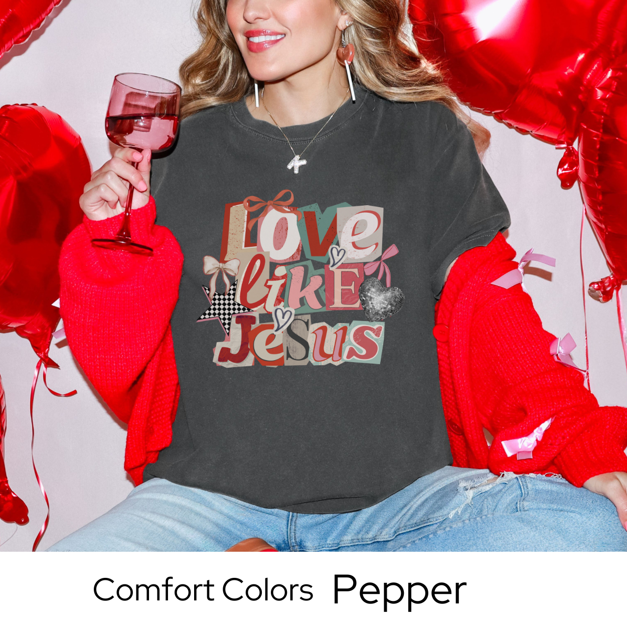 Christian Faith Graphic T Shirt, Love Like Jesus Shirt, Valentine Jesus Tee, Religious Gift for Her, Faith Based Apparel, Comfort Colors