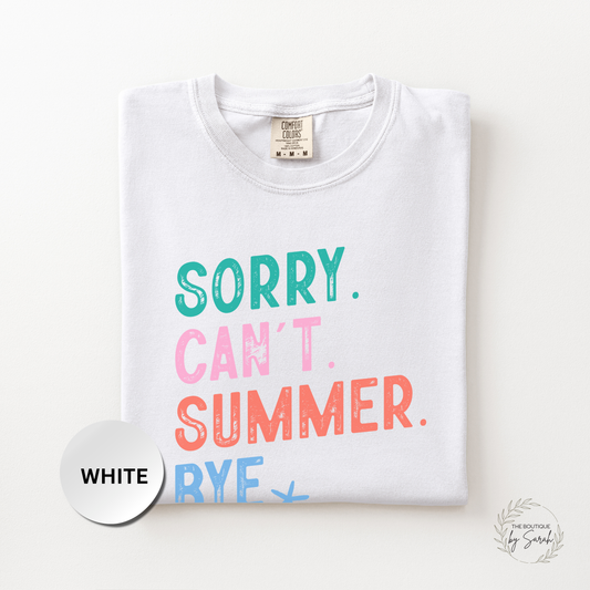 Sorry Cant Summer Bye Shirt, Funny Summer Teacher Tee, Last Day of School Shirt, Teacher Summer Break Graphic Tee