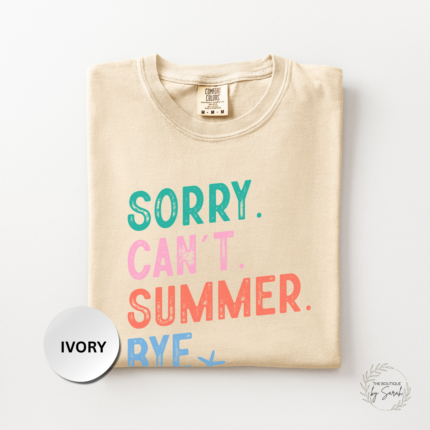 Sorry Cant Summer Bye Shirt, Funny Summer Teacher Tee, Last Day of School Shirt, Teacher Summer Break Graphic Tee