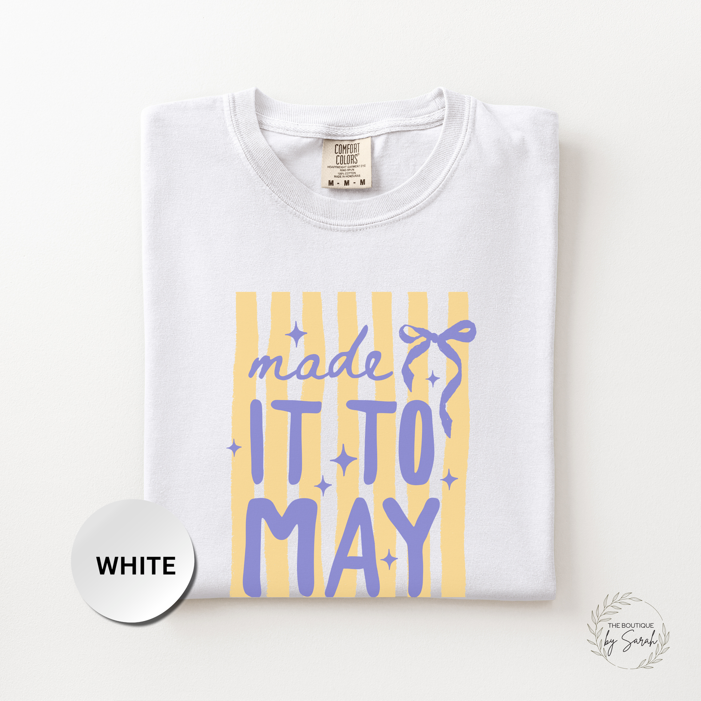 Made It to May Shirt, Teacher Last Day of School Tee, Teacher Survival Shirt, End of School Year Teacher Shirt