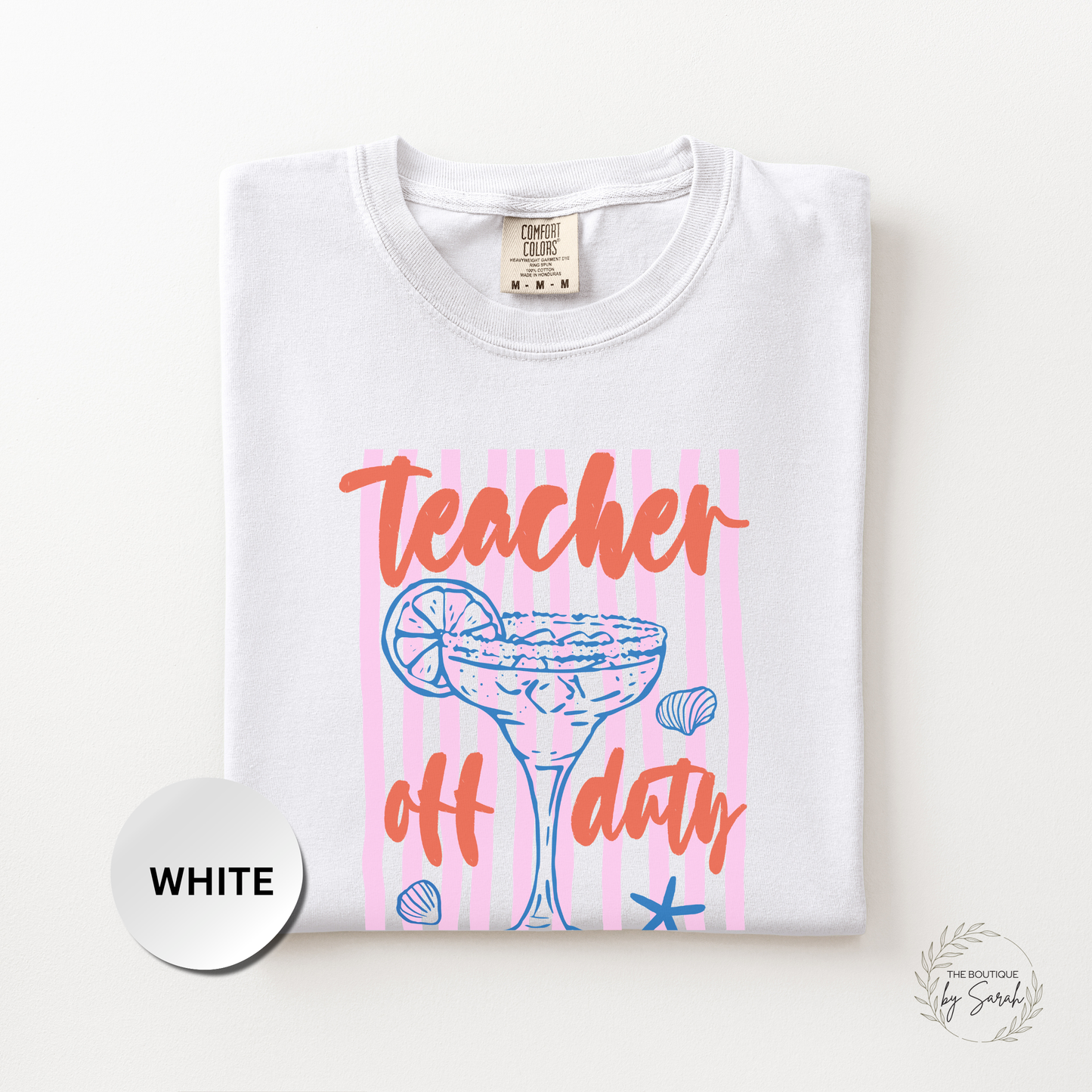 Teacher Off Duty Shirt, Summer Teacher Shirt, Beach Vacation Teacher Tee, Last Day of School Shirt, Margarita Teacher Tee