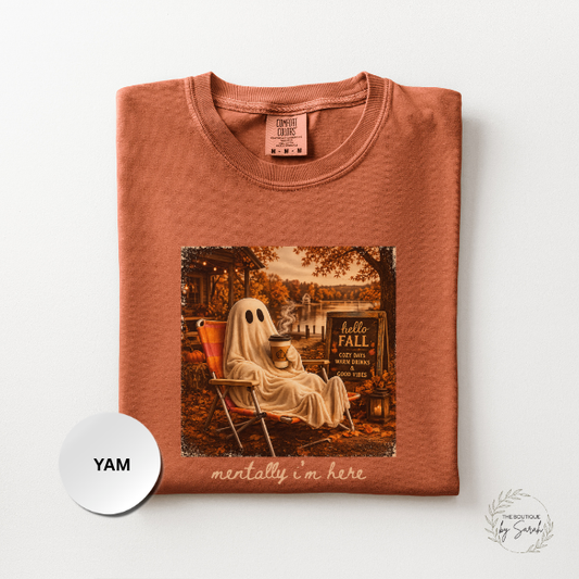 Mentally Im Here Shirt, Funny Fall Ghost Shirt, Cozy Autumn Graphic Tee, Spooky Season Comfort Colors Tee, Introvert Halloween Shirt