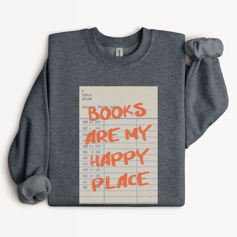 Bookworm Sweatshirt, Cozy Reader Gift, Book Lover Crewneck, Reading Lover Gift, Literary Sweatshirt, Books Are My Happy Place