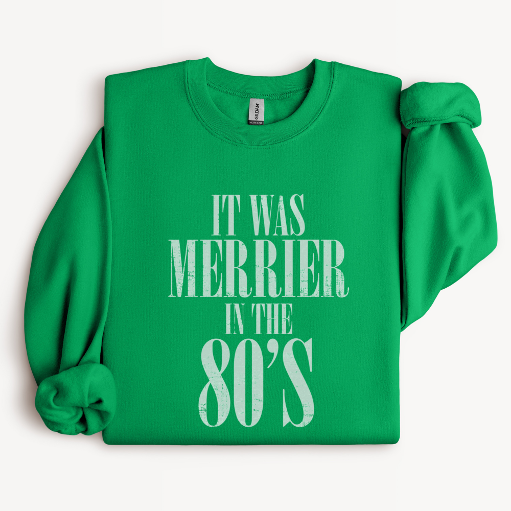 It Was Merrier in the 80s Christmas Sweatshirt | Retro 80s Holiday Crewneck