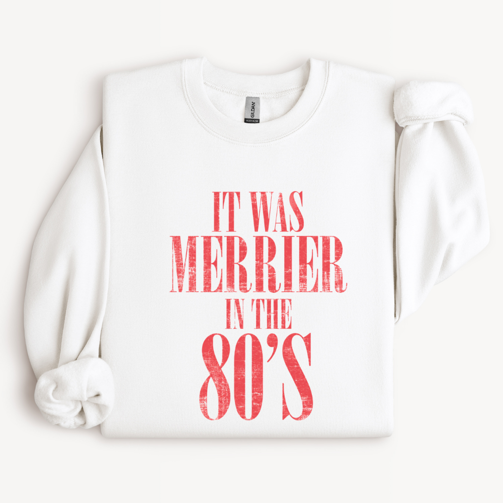 It Was Merrier in the 80s Christmas Sweatshirt | Retro 80s Holiday Crewneck