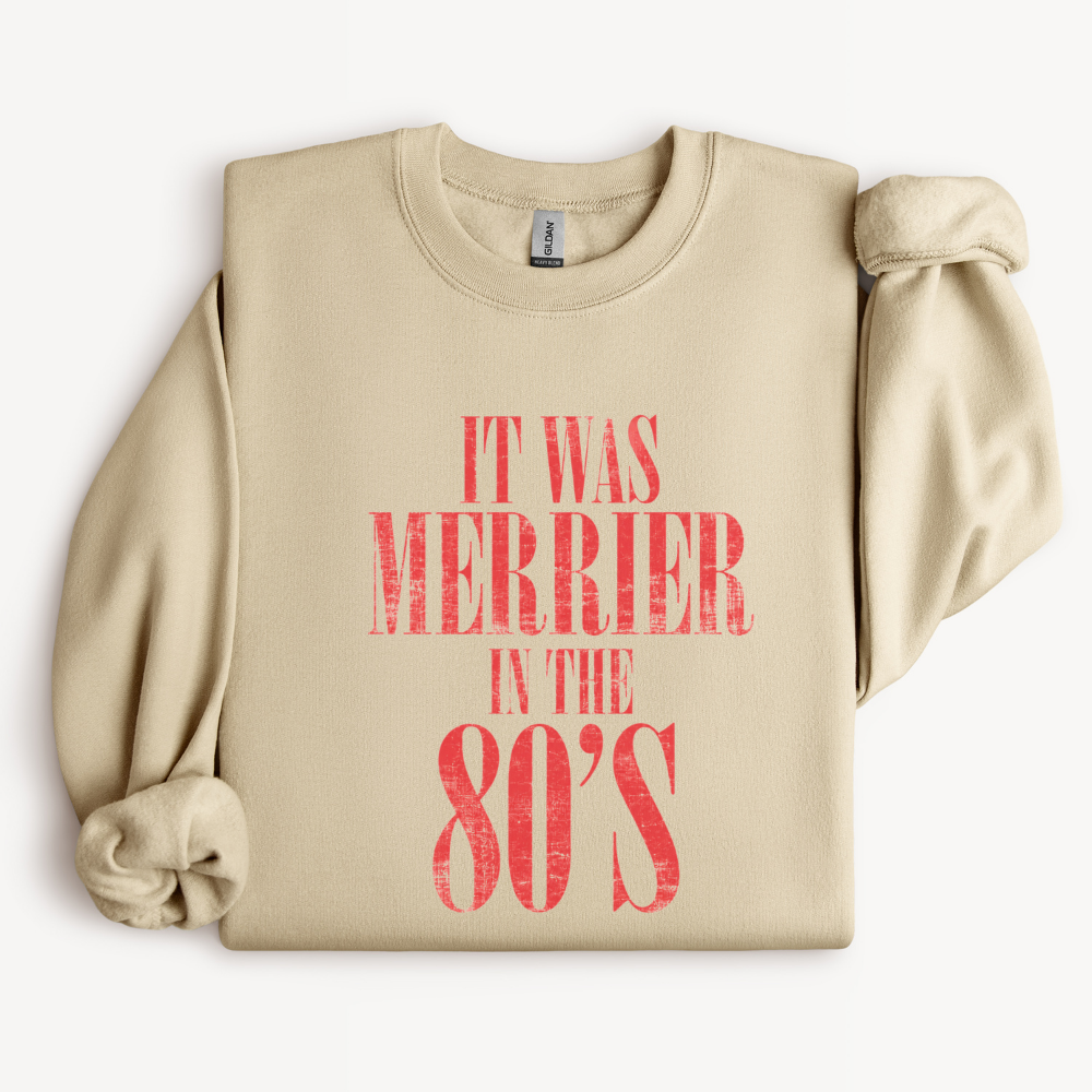 It Was Merrier in the 80s Christmas Sweatshirt | Retro 80s Holiday Crewneck